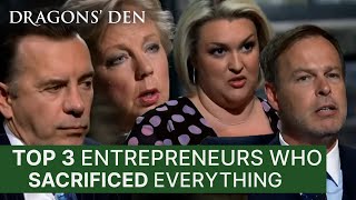 Top 3 Times Entrepreneurs Have Sacrificed Everything  Dragons Den [upl. by Ezarra]