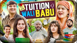 Tuition Wali BaBu  the mridul  Pragati  Nitin [upl. by Rot]