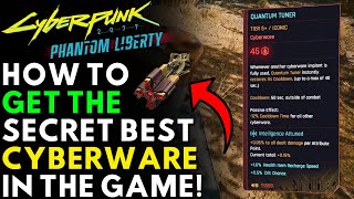 Secret BEST CYBERWARE  Songbirds Iconic Cyberware  How To Get New Quantum Tuner  Cyberpunk 2077 [upl. by Ahtilat]