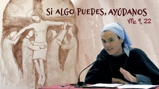 Madre Verónica Mª • Si algo puedes ayúdanos [upl. by Nelak]