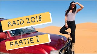 Raid 1 2018 4X4 HDJ 80 PARTIE 2 Desert du Sahara [upl. by Pyszka848]