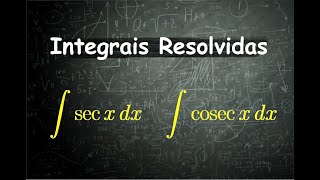 Integral da Secante e da Cosecante quotint sec x dxquot e quotint cosec x dxquot [upl. by Rae869]