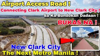 New Airport Access Road  Connecting Clark International Airport to World Class New Clark City [upl. by Attenwahs]