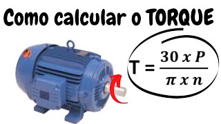 Como calcular o Torque do Motor Elétrico [upl. by Suhploda]