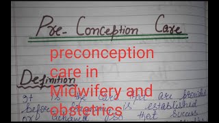 PRECONCEPTION CARE preconceptioncarenotes preconception care inNursingcomponents ofpreconception [upl. by Bannister]