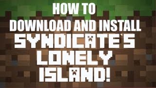 How to download and install Syndicates Lonely Island Map [upl. by Brnaby]