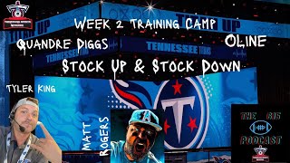 Week 2 Training Camp Quandre Diggs OLine Stock Up amp Stock Down [upl. by Ayo117]