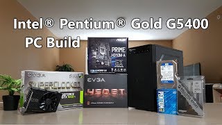 Intel Pentium Gold G5400  EVGA GTX 1050 Ti SC Gaming PC  Time Lapse Build [upl. by Ahker]