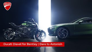 Ducati Diavel for Bentley  Dare to Astonish [upl. by Foscalina]