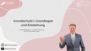 Grundschuld I Grundlagen und Entstehung [upl. by Skardol]