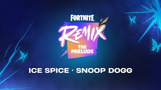 Remix The Prelude  Fortnite Takes Over NYC with a LIVE Snoop Dogg amp Ice Spice Show [upl. by Aicatsan]