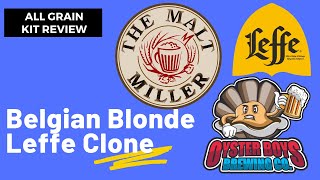 All Grain Kit Review  Belgian Blonde Leffe Clone  The Malt Miller [upl. by Eilssel]