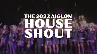 Aiglon Music  The 2022 House Shout [upl. by Nnylecyoj]