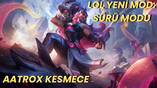 Aatrox Haritasıda Bitti l Lol Sürü Modunu Illaoi ile Oynamak l Swarm Illaoi Build [upl. by Dannica]