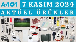 A101 7 KASIM 2024  AKTÜEL ÜRÜNLER  ELEKTRONİK  MUTFAK  GİYİM  RESMİ KATALOG [upl. by Schell]