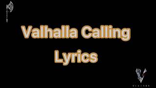 Valhalla Calling  Lyrics [upl. by Adnawal]