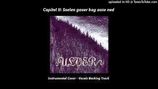 ULVER  Capitel II  Soelen Gaaer Bag Aase Need Instrumental Cover  Vocals Backing Track [upl. by Anitra]