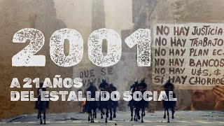 Diciembre 2001 cómo se originó el estallido social que marcó la historia [upl. by Marlena]