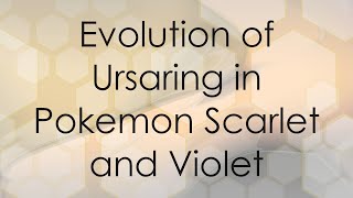 Evolution of Ursaring in Pokemon Scarlet and Violet [upl. by Nysila]