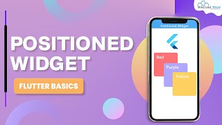 Positioned Widget क्या है  Flutter Widget Tutorial🔥 [upl. by Galen331]