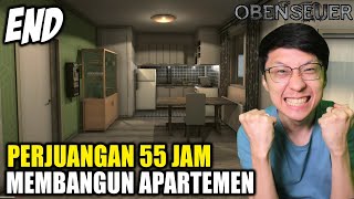 Upgrade Max Apartemen Kita Setelah Perjuangan 55 Jam  Obenseuer  Part 15  END [upl. by Atteve]