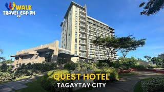 QUEST HOTEL Tagaytay  Walk Tour  Where to stay in Tagaytay [upl. by Naujuj]