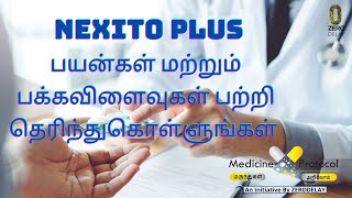 NEXITO PLUS Tabletநெக்ஸிடோ பிளஸ்  Medicine Protocol  Tamil  ZERODELAY  Episode 3  nexitoplus [upl. by Enoyrt]