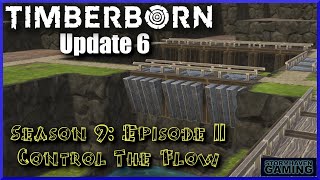 Timberborn Update 6 Episode 11 Sluiceen Up [upl. by Cia656]