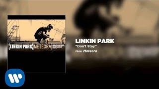 Dont Stay  Linkin Park Meteora [upl. by Nive]