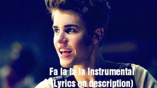 Justin Bieber  Fa la la la instrumental With Lyrics [upl. by Ynej272]