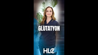 Glutatyon Nedir Ne İşe Yarar [upl. by Iney]