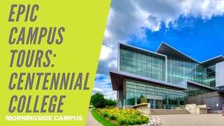 CENTENNIAL COLLEGE MORNINGSIDE CAMPUS TOUR [upl. by Adnoved]