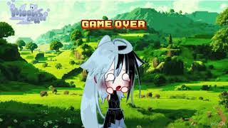 Silly game Gacha life 2 game over [upl. by Pascia891]