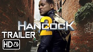 Hancock 2 HD Trailer  Will Smith Charlize Theron Jason Bateman  Fan Made [upl. by Akehsay]