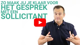 Hoe bereid ik me als ondernemer voor op een sollicitatiegesprek [upl. by Retsel406]