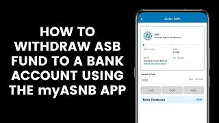 How To Transfer Money Or Withdraw ASB Fund To A Bank Account Using The myASNB Application [upl. by Eelarol357]