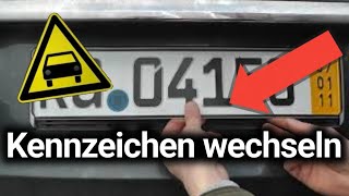 Kennzeichen am Auto wechseln  TOP ANLEITUNG  ohne Werkzeug [upl. by Debera]