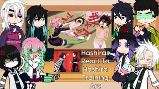 Part 1 Hashiras React To Hashira Training Arc✨Demon SlayerKNYSeason 4Hashira Training Arc [upl. by Starling]