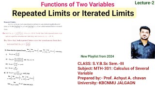 Repeated Limits  Iterated Limits  Functions of Two Variables  SYBSc KBCNMU JALGAON [upl. by Aicargatla]