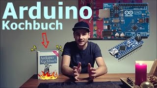 Geheimtipp Arduino Kochbuch [upl. by Annaul]