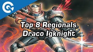 CCG Top 8 Regionals Zurich Draco Igknight Deck Profile [upl. by Sylram414]