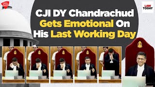 CJI DY Chandrachud Gets Emotional On His Last Working Day  Law Today [upl. by Kellia]