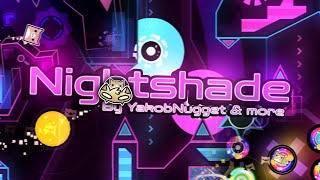 NEW HARDEST Nightshade 100 extreme demon by YakobNugget and more [upl. by Sorci]