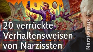 20 verrückte Verhaltensweisen von Narzissten  narzissmus [upl. by Aland999]