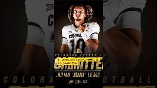 5⭐️QB Julian “JuJu” Lewis Has COMMITTED To COLORADO‼️🦬 [upl. by Latty]