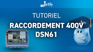 Raccordement 400V sur un DSN 61  JETLY [upl. by Yarrum]