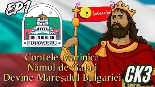 Contele Marinică Nămol de Galați devine Mareșal de Bulgaria 👑⚔️🇧🇬 [upl. by Ellenej]