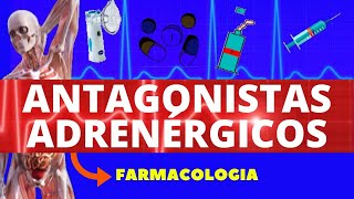 ANTAGONISTAS ADRENÉRGICOS ENSINO SUPERIOR  FARMACOLOGIA SIMPATICOLÍTICOS [upl. by Kariv]