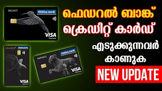 Federal Bank Credit Card New Update  എടുക്കുന്നവർ കാണുക [upl. by Wenona]