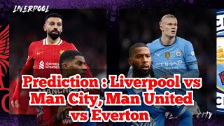 Veltmans Preview of Liverpool vs Man City Man United vs EvertonAnalysisStatsPrediction [upl. by Mariano]